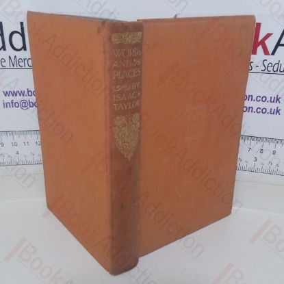 Picture of Words and Places: Illustrations of History, Ethnology and Geography (Everyman's Library, No. 517)