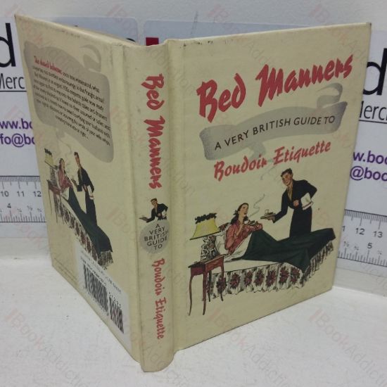 Picture of Bed Manners: A Very British Guide to Boudoir Etiquette