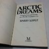Picture of Arctic Dreams: Imagination and Desire in a Northern Landscape