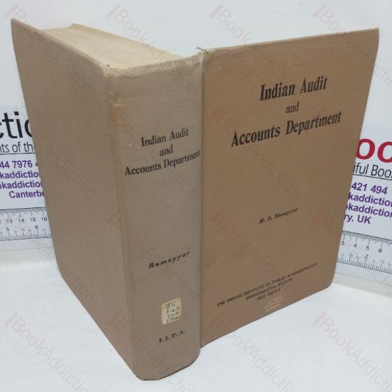 Picture of Indian Audit and Accounts Department: Its Evolution, Organisation and Functions