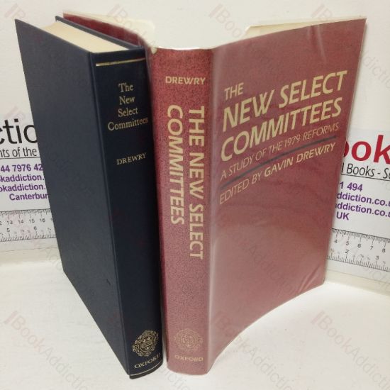 Picture of The New Select Committees: A Study of the 1979 Reforms