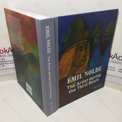 Picture of Emil Nolde: The Artist During the Third Reich