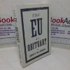 Picture of The EU: An Obituary