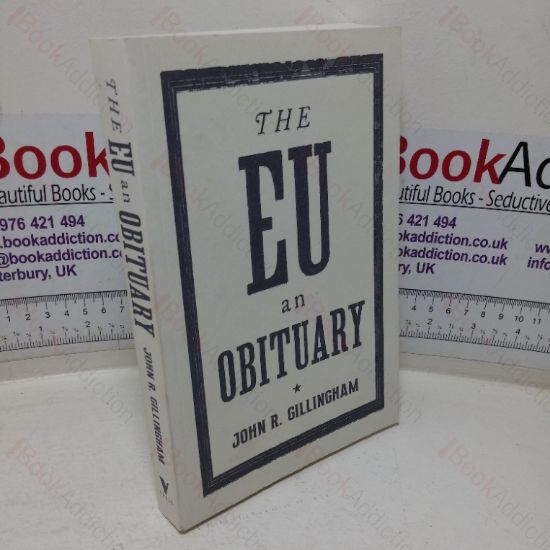 Picture of The EU: An Obituary