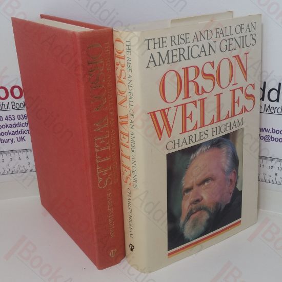 Picture of Orson Welles: Rise and Fall of an American Genius
