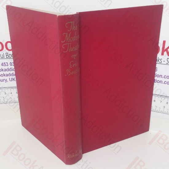 Picture of The Modern Theatre: A Study of Dramatists and the Drama