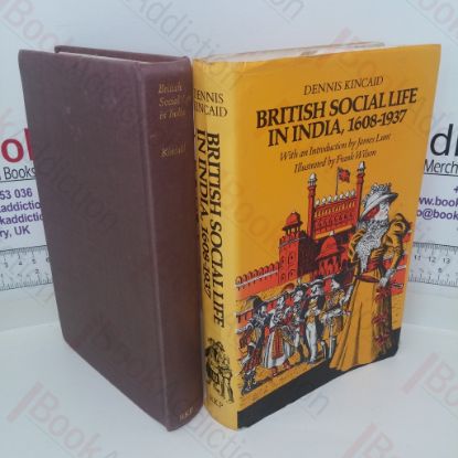 Picture of British Social Life in India, 1608-1937