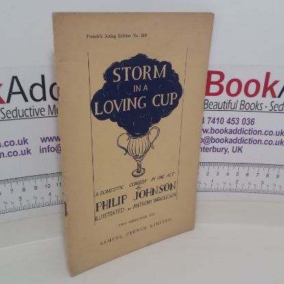Picture of Storm in a Loving Cup: A Domestic Comedy in One Act (The French's Acting series, No. 359)