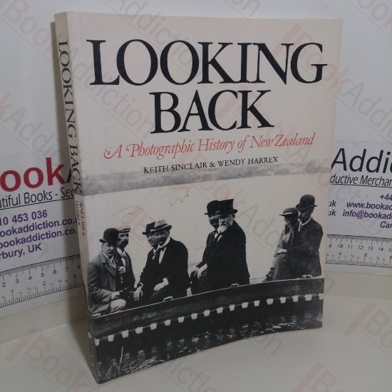 Picture of Looking Back: A Photographic History of New Zealand