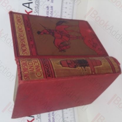 Picture of Snow-Shoes and Canoes