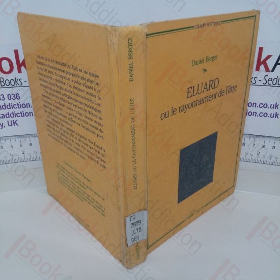 Picture of Eluard: ou te Rayonnement de l'Etre