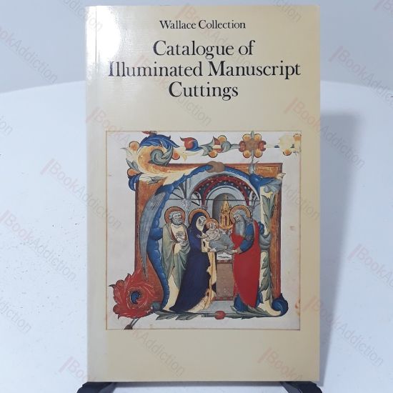 Picture of Wallace Collection : Catalogue of Illuminated Manuscript Cuttings