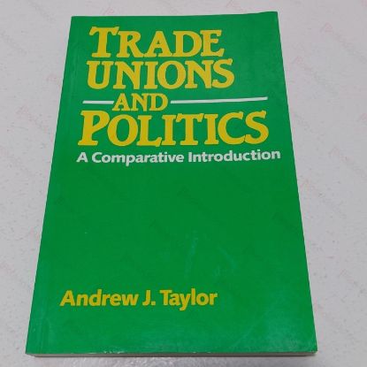Picture of Trade Unions and Politics : A Comparative Introduction