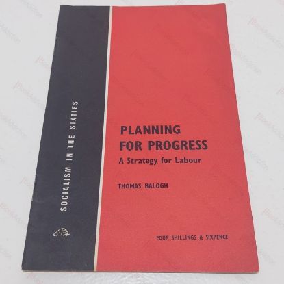 Picture of Planning For Progress: A Strategy for Labour (Soclialism in the Sixties)