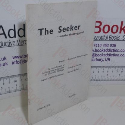 Picture of The Seeker: A Modern Quaker Approach