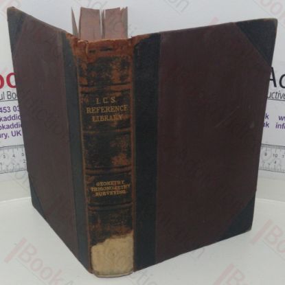 Picture of I C S Reference Library - Geometry, Plane Trigonometry, Chain Surveying, Compass Surveying, Transit Surveying