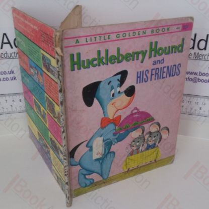 Picture of Huckleberry Hound and His Friends (A Little Golden Book)