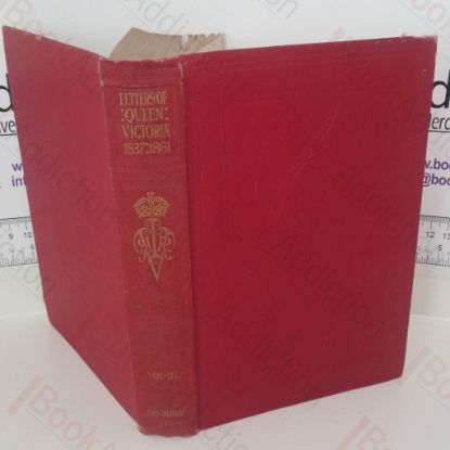 Picture of The Letters of Queen Victoria: A Selection from Her Majesty's Correspondence between the Years 1837 and 1861 - Volume III: 1854 - 1861