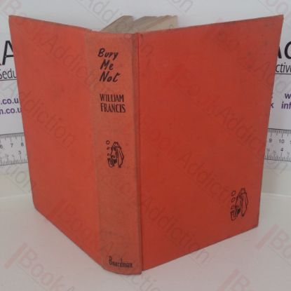 Picture of Bury Me Not