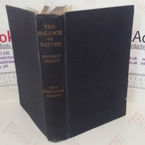 Picture of The Balance of Nature and Modern Conditions of Cultivation: A Practical Manual of Animal Foes and Friends for the Country Gentleman, the Farmer, the Forester, the Gardener, and the Sportsman