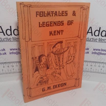 Picture of Folktales and Legends of Kent