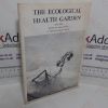 Picture of The Ecological Health Garden and the Book of Survival