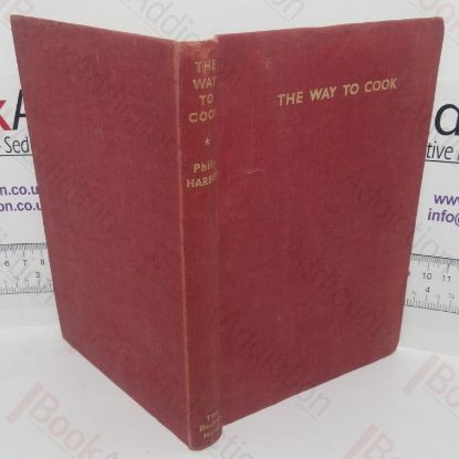 Picture of The Way to Cook, Or Common Sense in the Kitchen