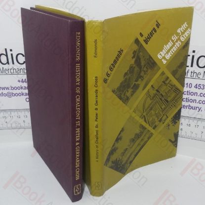 Picture of A History of Chalfont St Peter and Gerrards Cross