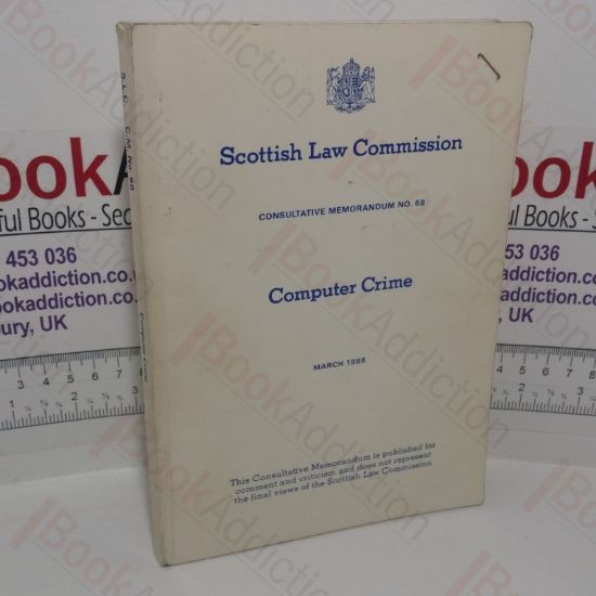 Picture of Computer Crime (Scottish Law Commission Consultative Memorandum No. 68)