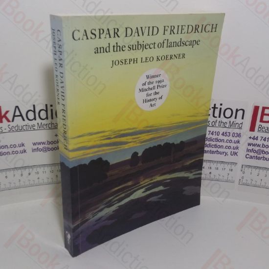 Picture of Casper David Friedrich and the Subject of Landscape