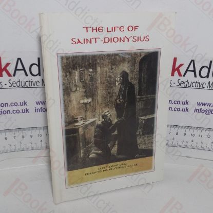 Picture of The Life of Saint Dionysius, The Miracle Worker and Protector of Zante and Archbishopof Aegina