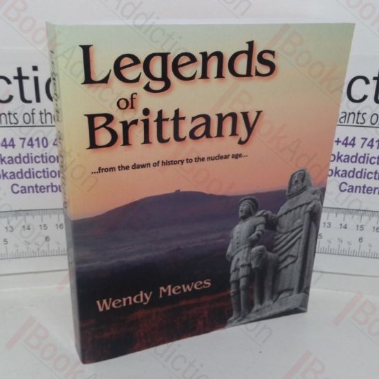 Picture of Legends of Brittany from the Dawn of History to the Nuclear Age