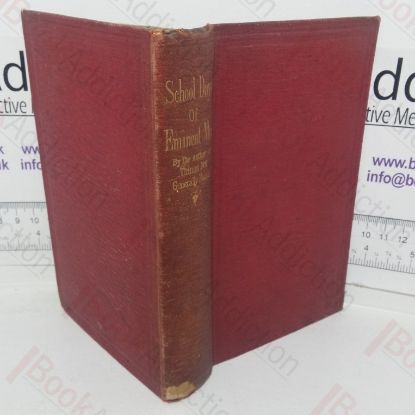 Picture of School-days of Eminent Men