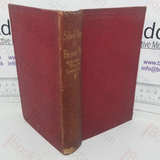 Picture of School-days of Eminent Men