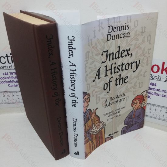 Picture of Index, A History of the: A Bookish Adventure