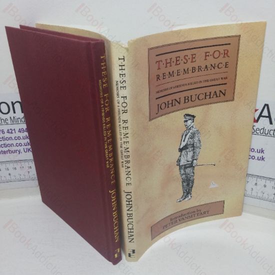 Picture of These for Remembrance: Memories of Six Friends Killed in the Great War