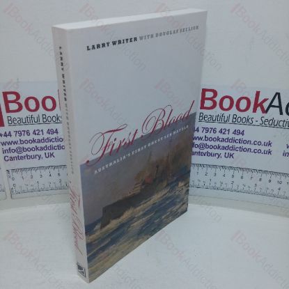 Picture of First Blood: Australia's First Great Sea Battle