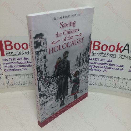 Picture of Saving the Children of the Holocaust