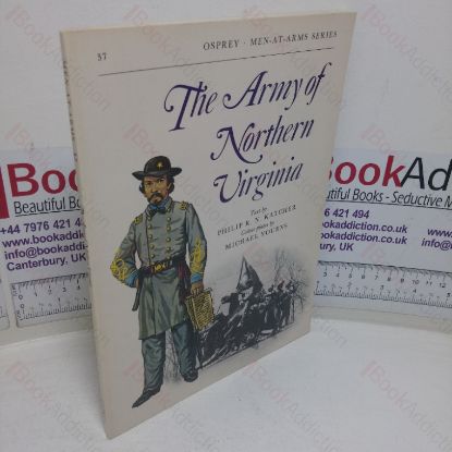 Picture of The Army of Northern Viginia (Men-at-Arms series, No. 37)