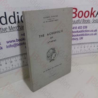 Picture of The Acropolis of Athens : An Historical and Aesthetic Tour