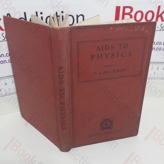 Picture of Aids to Physics: Mechanics, Molecular Physics, Hydrostatics, Heat