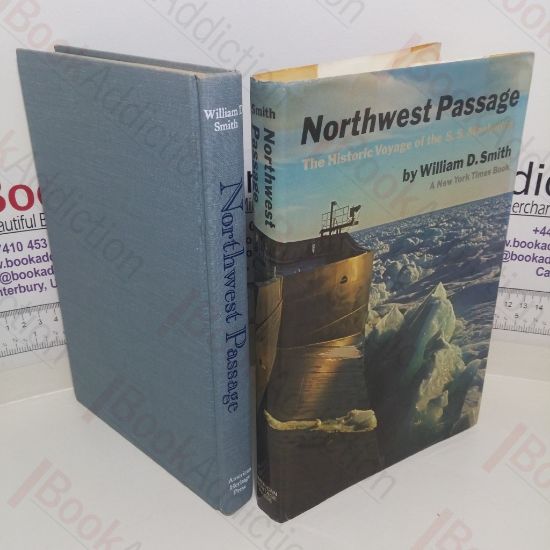 Picture of Northwest Passage : The Historic Voyage of the S S Manhattan
