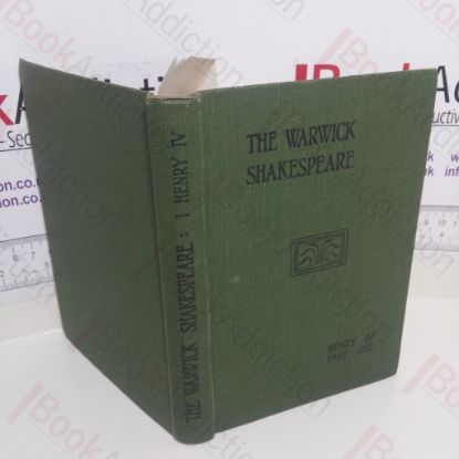 Picture of The First Part of Henry IV (The Warwick Shakespeare)