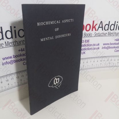 Picture of Biochemical Aspects of Mental Disorders