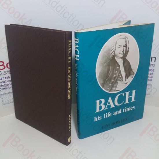 Picture of Bach: His Life and Times