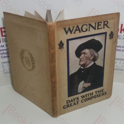 Picture of A Day With Richard Wagner (Days with Great Composers series)