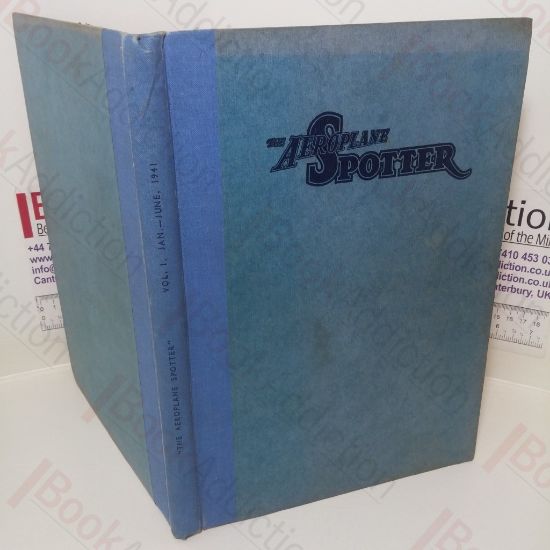 Picture of The Aeroplane Spotter, Incorporating the Bulletin of The Royal Observer Corps Club, Volume I, January to June 1941