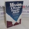 Picture of Mission: A World-family Affair - Sharing Resources in the Church Around the World (Double Signed)
