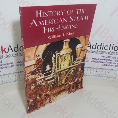 Picture of History of the American Steam Fire-Engine (Dover Books on Transportation series)