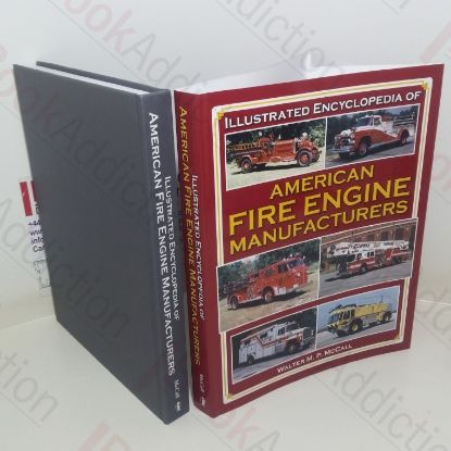 Picture of Illustrated Encyclopedia of American Fire Engine Manufacturers